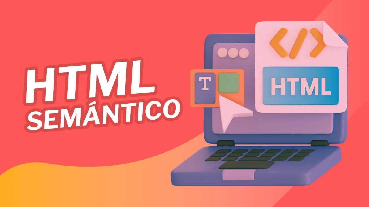 Qué es el HTML Semántico?
